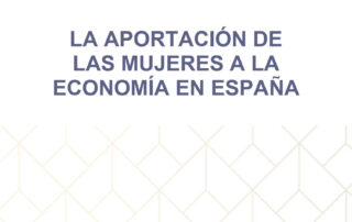 Estudio Aportación de las mujeres a la economía en España de PIMEC. Marzo 2023