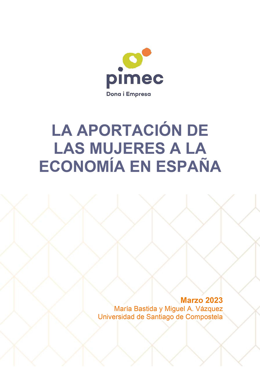 Estudio Aportación de las mujeres a la economía en España de PIMEC. Marzo 2023